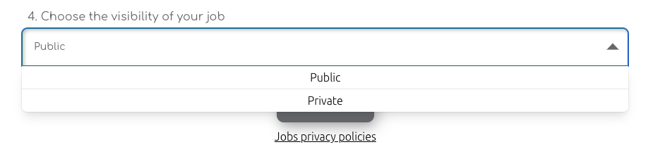 Choose if your job is public or private